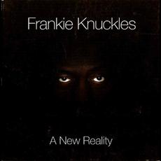 New Reality mp3 Album by Frankie Knuckles