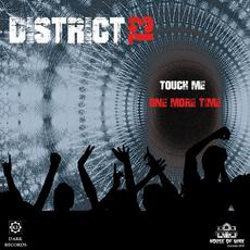 Touch Me (One More Time) mp3 Single by District 13