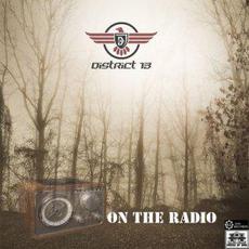 On the Radio mp3 Single by District 13