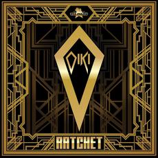 Ratchet mp3 Single by Oiki