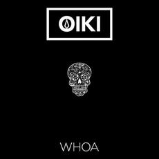Whoa mp3 Single by Oiki