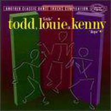 Todd, "Little" Louie & Kenny "Dope": Another Classic Dance Tracks Compilation mp3 Compilation by Various Artists