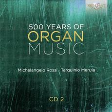 500 Years of Organ Music, CD 2 mp3 Compilation by Various Artists