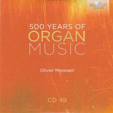 500 Years of Organ Music, CD 49 mp3 Artist Compilation by Willem Tanke