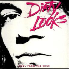 Cool From the Wire mp3 Album by Dirty Looks