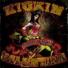 Super Atomic EP mp3 Album by Kickin Valentina