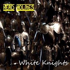 White Knights mp3 Album by Head Holmes