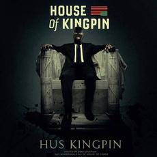 House of Kingpin mp3 Album by Hus Kingpin