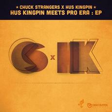 Hus Kingpin Meets Pro Era mp3 Album by Chuck Strangers & Hus Kingpin