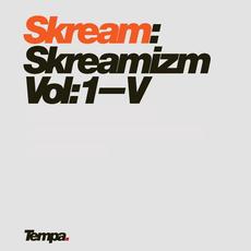 Skreamizm, Volume 1 - V mp3 Artist Compilation by Skream