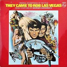 They Came To Rob Las Vegas! (The Original Motion Picture Soundtrack) mp3 Soundtrack by George Garvarentz