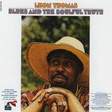 Blues and the Soulful Truth (Remastered) mp3 Album by Leon Thomas