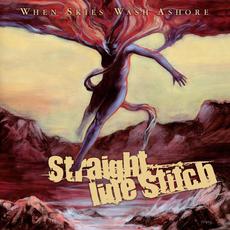 When Skies Wash Ashore mp3 Album by Straight Line Stitch
