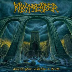 Suicide Gate - A Bridge to Death mp3 Album by Ribspreader