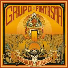 American Music: Volume VII mp3 Album by Grupo Fantasma