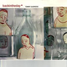 Backintheday mp3 Album by Tommy Guerrero