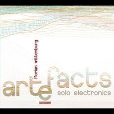 Artefacts: Solo Electronics mp3 Album by Florian Wittenburg