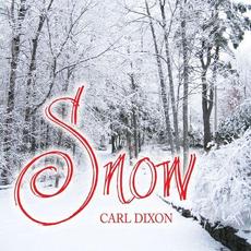 Snow mp3 Album by Carl Dixon