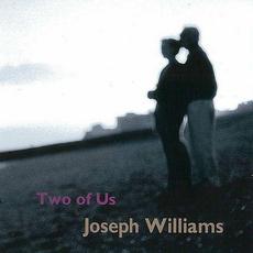 Two Of Us mp3 Album by Joseph Williams