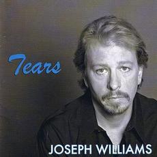 Tears mp3 Album by Joseph Williams