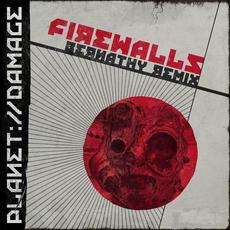 Firewalls (Bernathy remix) mp3 Single by PlanetDamage