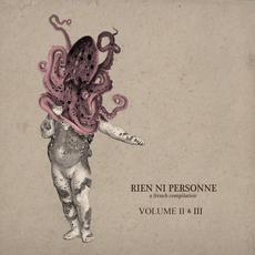 Rien Ni Personne, Volume II & III mp3 Compilation by Various Artists