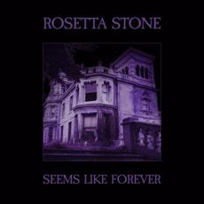 Seems Like Forever mp3 Album by Rosetta Stone