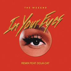 In Your Eyes (Remix feat. Doja Cat) mp3 Remix by The Weeknd