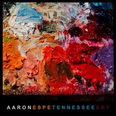Tennessee Sky mp3 Album by Aaron Espe