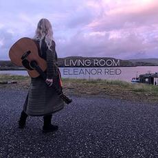 Living Room mp3 Album by Eleanor Reid