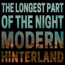 The Longest Part of the Night mp3 Album by Modern Hinterland