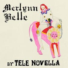 Merlynn Belle mp3 Album by Tele Novella