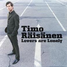 Lovers Are Lonely mp3 Album by Timo Räisänen