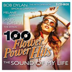 100 Flower Power Hits: The Sound Of My Life mp3 Compilation by Various Artists
