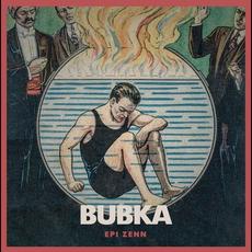 Epi Zenn mp3 Album by Bubka