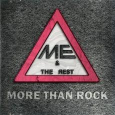 More Than Rock mp3 Album by Me And The Rest