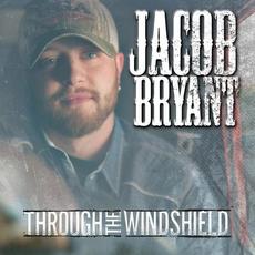Through the Windshield mp3 Album by Jacob Bryant