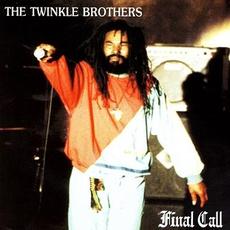 Final Call mp3 Album by The Twinkle Brothers