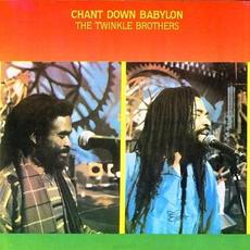 Chant Down Babylon mp3 Album by The Twinkle Brothers