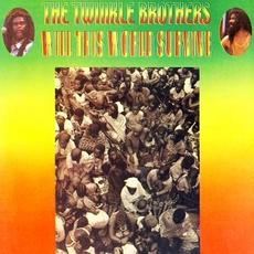 Will This Wold Survive mp3 Album by The Twinkle Brothers