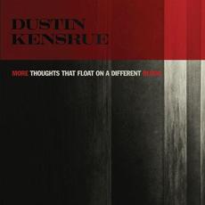 More Thoughts That Float On A Different Blood mp3 Single by Dustin Kensrue