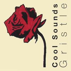 Gristle mp3 Album by Cool Sounds