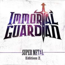 Super Metal mp3 Album by Immortal Guardian