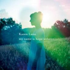 My Name Is Hope Webster mp3 Album by Karen Lano