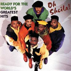 Oh Sheila! Ready for the World's Greatest Hits mp3 Artist Compilation by Ready For The World