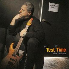 The Test Of Time mp3 Album by Alan Friedman