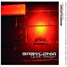 Later Tonight (Re-Issue) mp3 Album by Babylonia