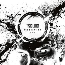Ungewiss mp3 Album by Tyske Ludder