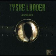 Dalmarnock (Remastered) mp3 Album by Tyske Ludder