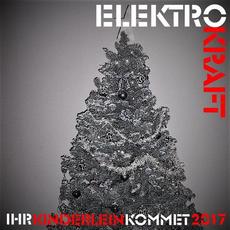 Ihr Kinderlein Kommet mp3 Single by Elektrokraft